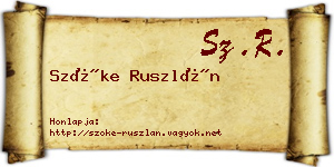 Szőke Ruszlán névjegykártya
